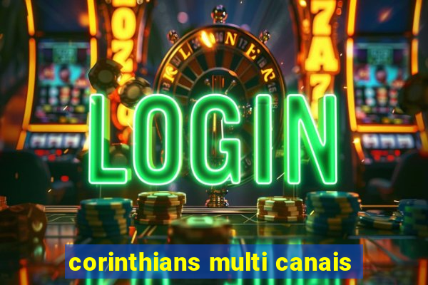 corinthians multi canais